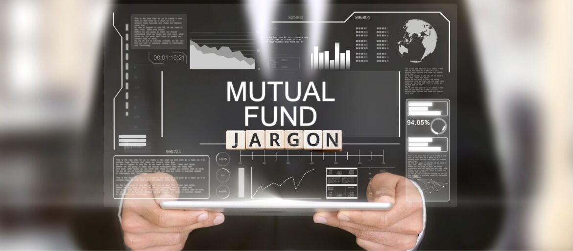 Jargons of Mutual Funds