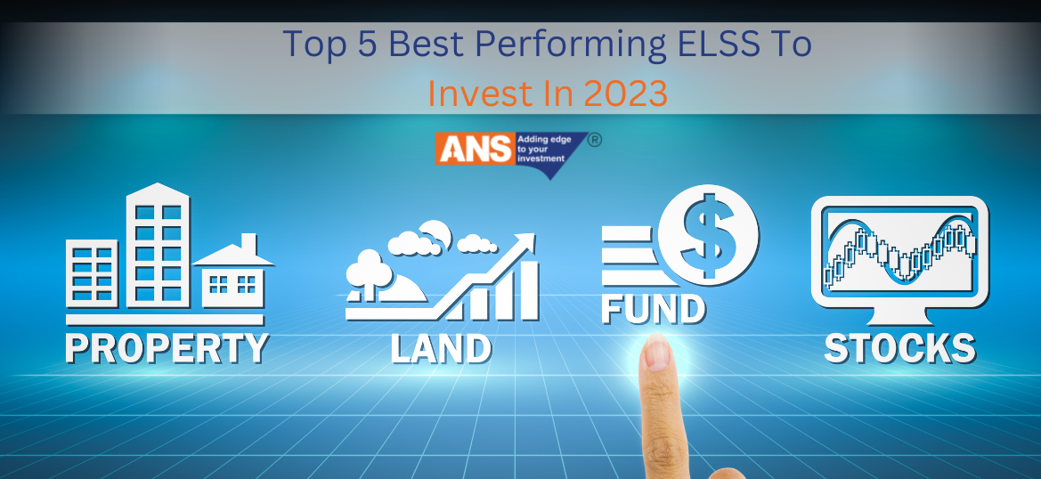Top 5 Best Performing ELSS Funds To Invest